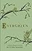 Evergreen (Evergreen, #1)