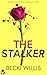The Stalker by Becki Willis