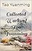 Collected Works of Tao Yuan...