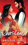 Raasleela by Brijesh Tangi Raasleela by Brijesh Tangi