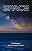 Space by Bay Area Writers League