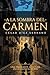 A la sombra del Carmen (Spanish Edition)