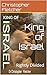King of Israel : Rightly Di...