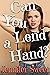 Can You Lend a Hand? by Jennifer  Sweet