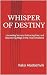 Whisper of Destiny: Unravel...