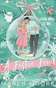 A Festive Feud  (Strawberry Hollow, #2)