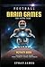 Football Brain Games For Young Fans by Ethan James