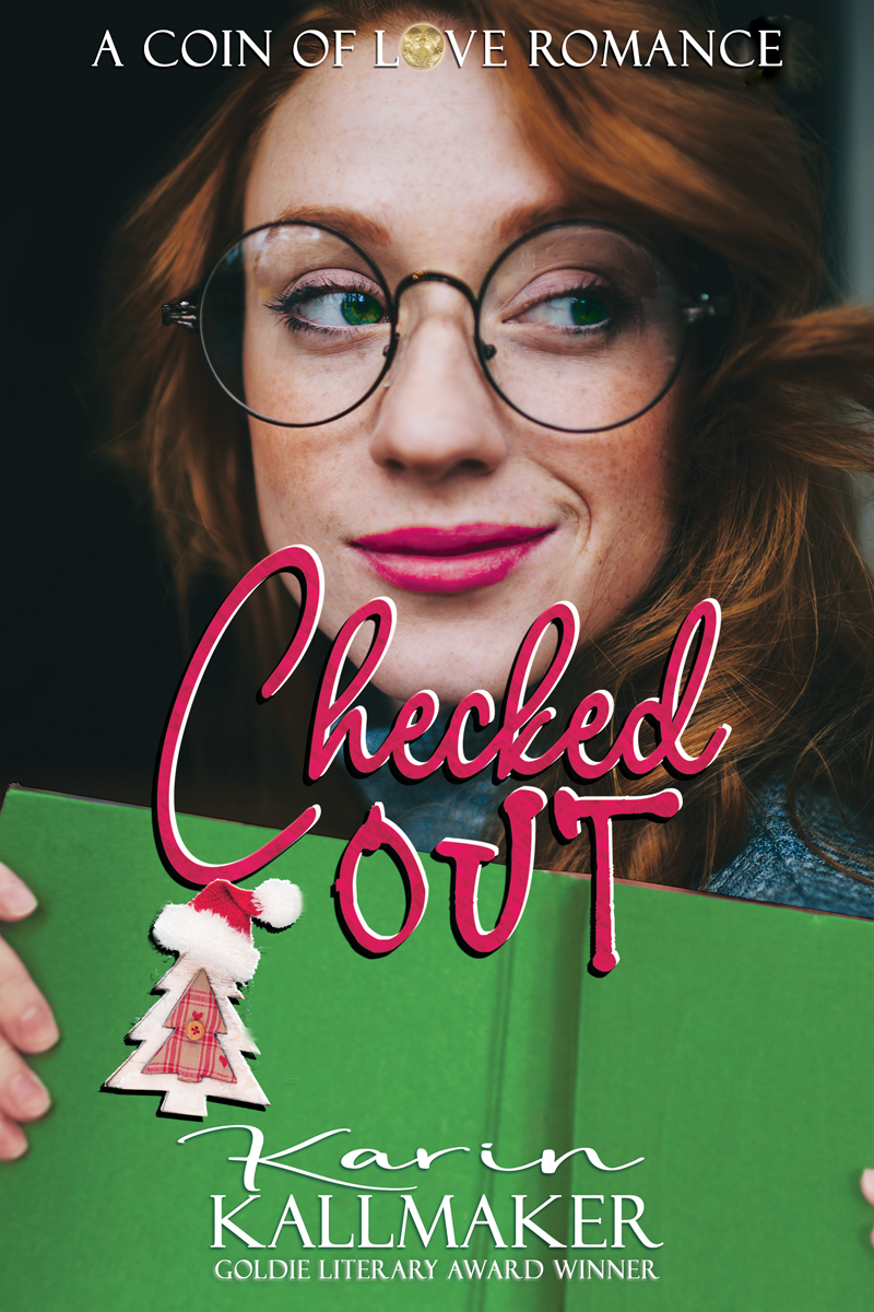 Checked out (The Coin of Love Series)