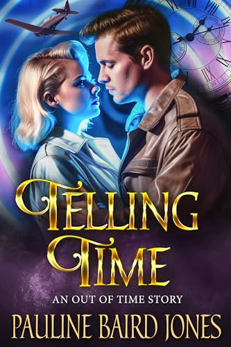 Telling Time (Out of Time #3)