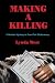 Making A Killing: A Murder Mystery in Four-Part Disharmony