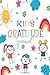 Kids Gratitude Journal: Fun...