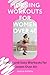 Morning Workouts for Women Over 40 by Jessica Anthony