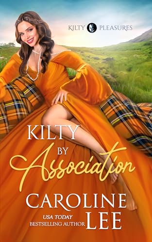 Kilty by Association (Kilty Pleasures #3)