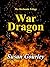 War Dragon (The Morbunda Sa...