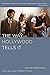 Way Hollywood Tells It: Sto...