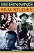 Beginning Film Studies