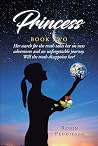Princess - Book Two by Robin Peddieson Princess - Book Two by Robin Peddieson