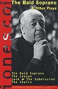 The Bald Soprano and Other Plays