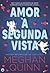 Amor à segunda vista