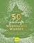 50 fabelhafte Weihnachtswunder