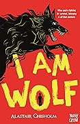 I Am Wolf