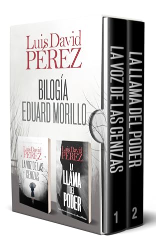 Bilogía Eduard Morillo. Libros La voz de las cenizas y La llama del poder.: Pack de novelas de suspense, acción y misterio. (Spanish Edition)