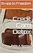 Credit Card Detox: Swipe to...