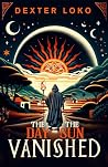 The Day the Sun V...