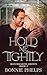 Hold Me Tightly