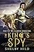 The King's Spy: Book Three ...