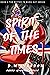 Spirit Of The Times (Better To Burn Out, #3)