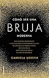 Cómo ser una bruj...