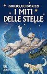 I miti delle stelle