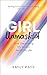Girl Unmasked: How Uncoveri...