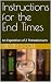 Instructions for the End Ti...