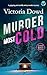 Murder Most Cold (Smart Wom...
