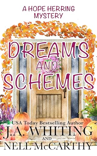 Dreams and Schemes (A Hope Herring Mystery Book 14)