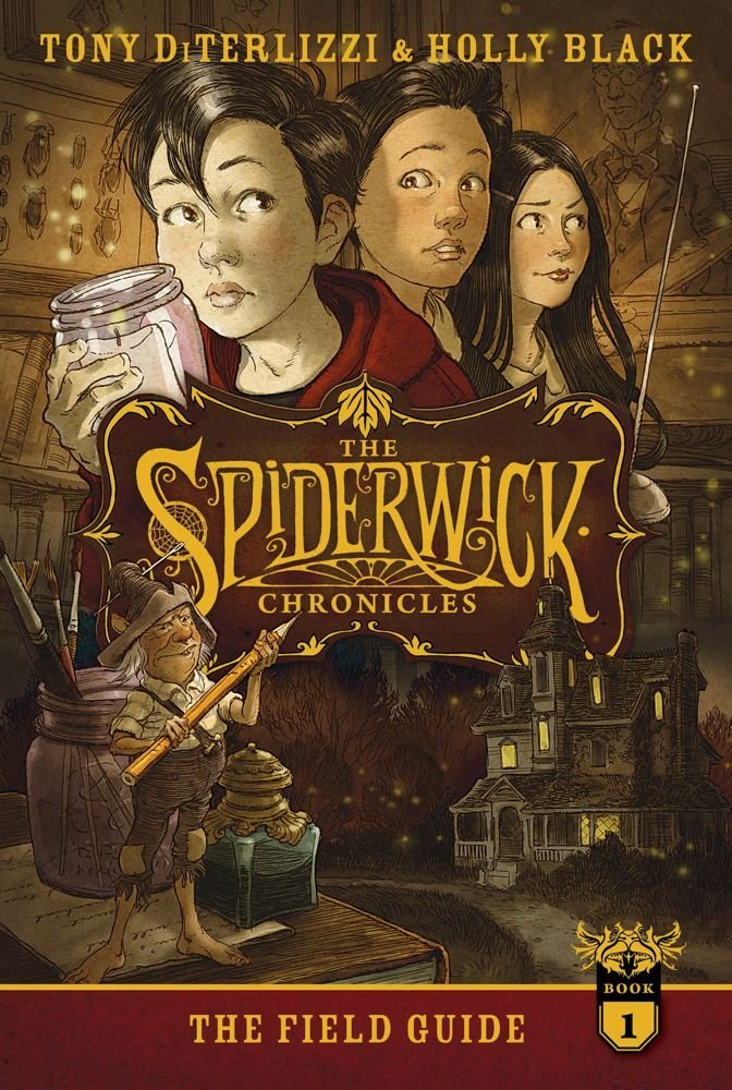 The Field Guide (Spiderwick Chronicles) by Tony DiTerlizzi (7-May-2013) Paperback