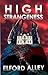 High Strangeness