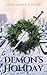 Demon's Holiday (Demons of ...