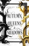 Autumn Queens & Shadows (The Auran Chronicles #4) Book cover for Autumn Queens & Shadows (The Auran Chronicles #4)