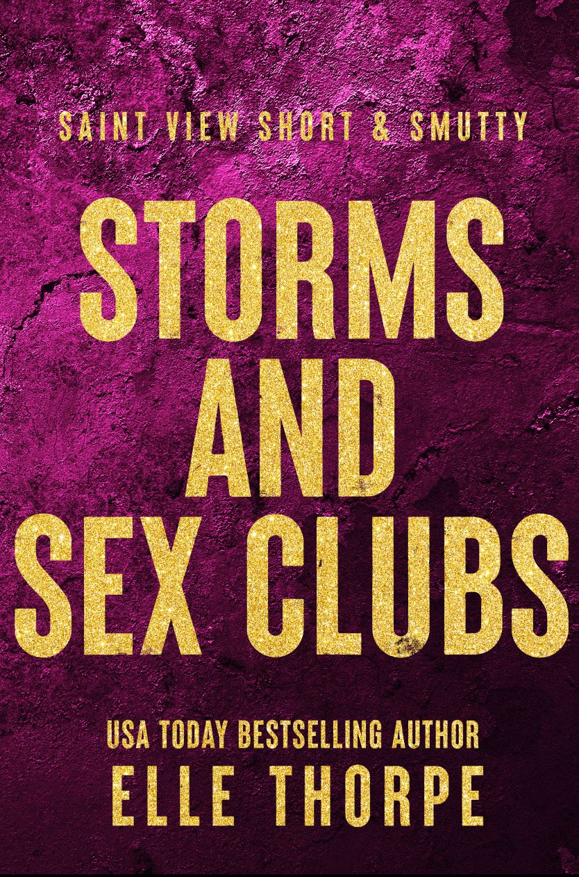 Storms and Sex Clubs (ebook)