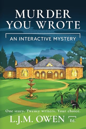 Murder You Wrote: An Interactive Mystery (Kindle Edition)