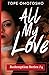 All My Love (Redemption Ser...