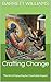 Crafting Change: The Art of...