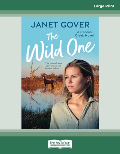 The Wild One: A Coorah Creek novel (Paperback)