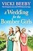 A Wedding for the Bomber Gi...