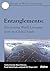 Entanglements: Envisioning World Literature from the Global South (Studies in World Literature)