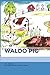 Waldo Pig by R.A. Soames