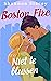 Niet te blussen (Boston Fire, #2)